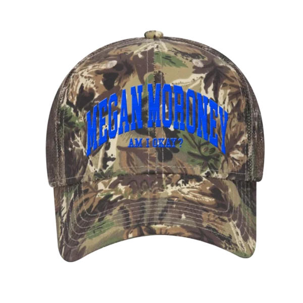 Am I Okay? Camo Hat