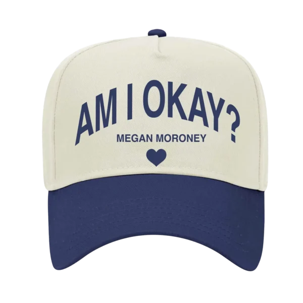 Am I Okay? Hat